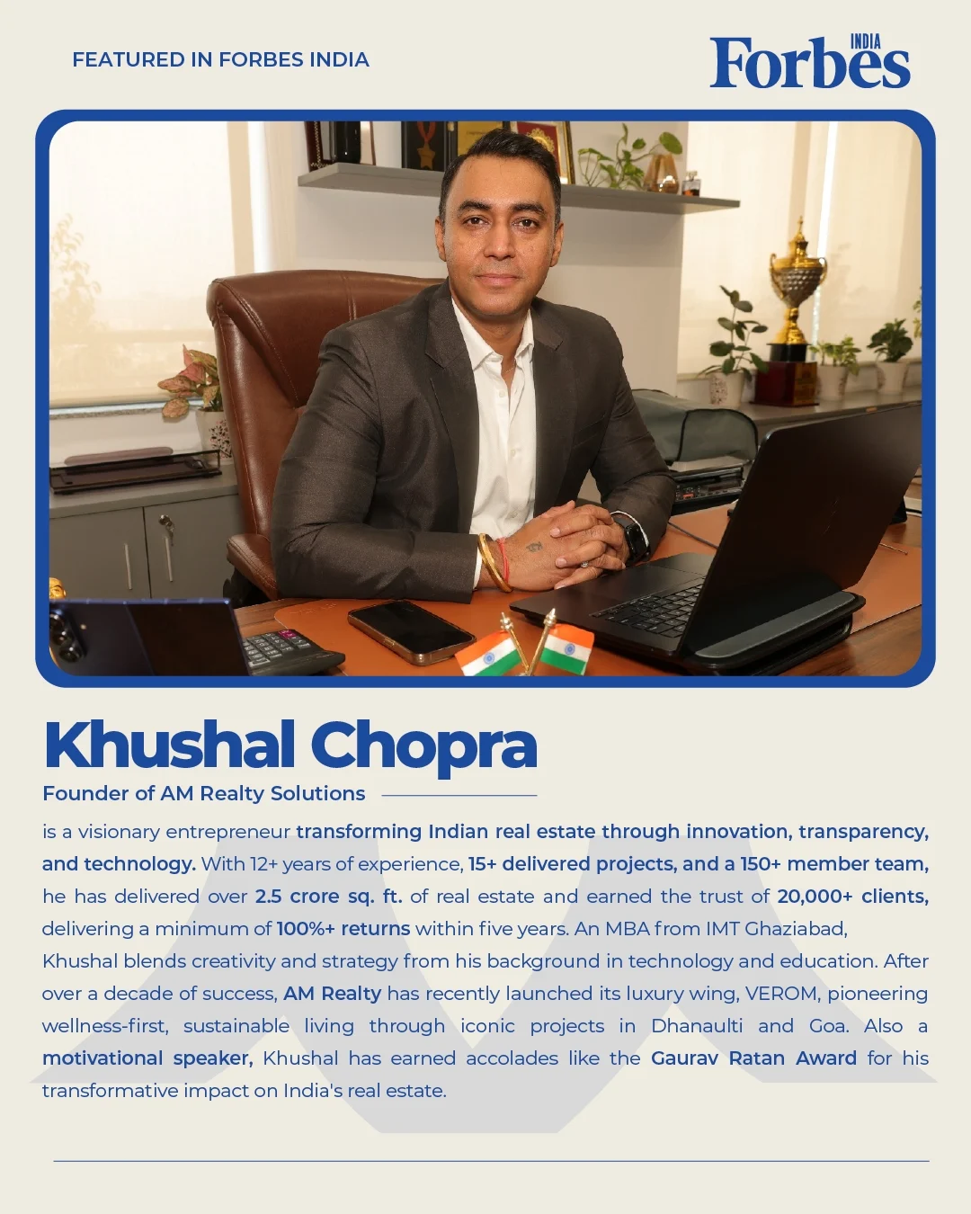 Khushal Chopra Founder of AM Realty Solutions