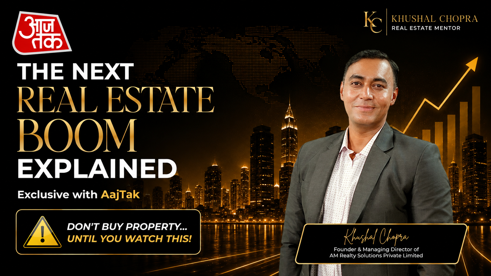 The Future of Indian Real Estate: Insights from Khushal Chopra on Aaj Tak